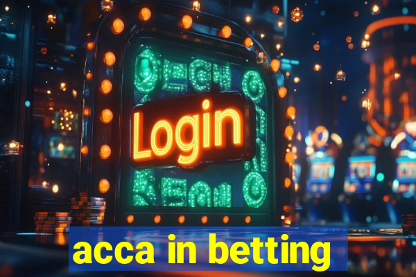 acca in betting