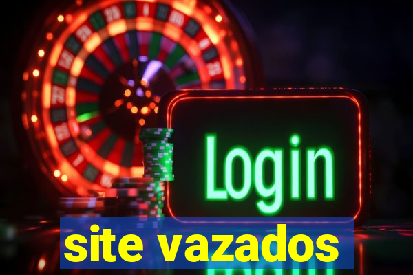 site vazados