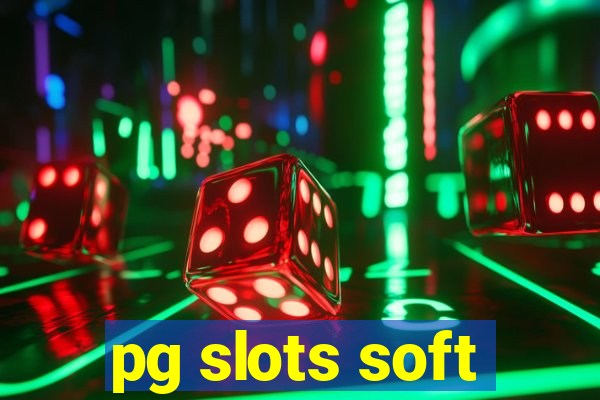 pg slots soft