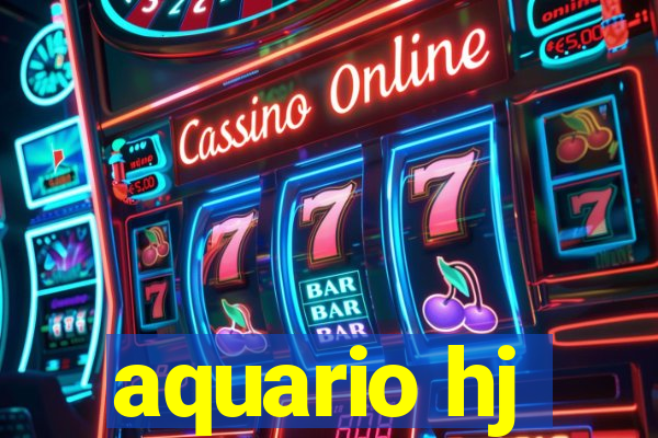 aquario hj