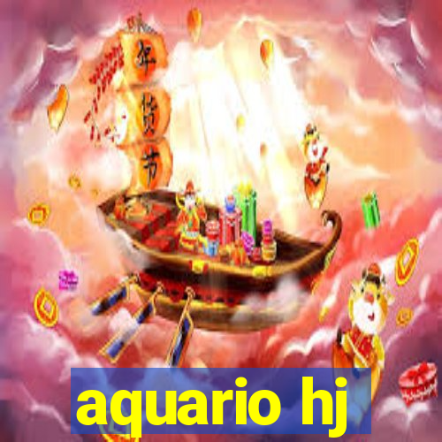 aquario hj