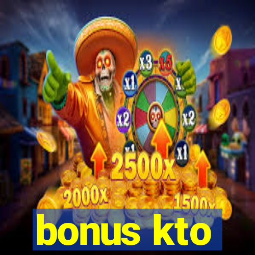 bonus kto