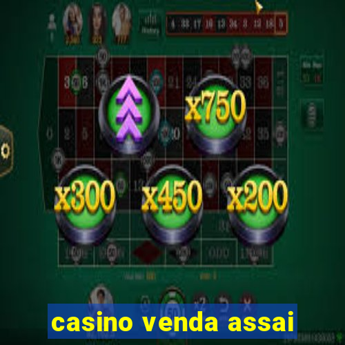 casino venda assai