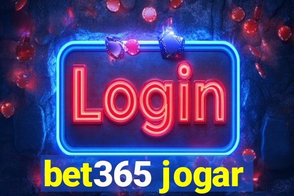 bet365 jogar