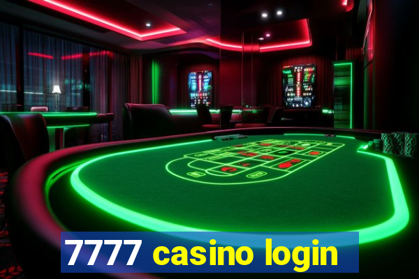 7777 casino login