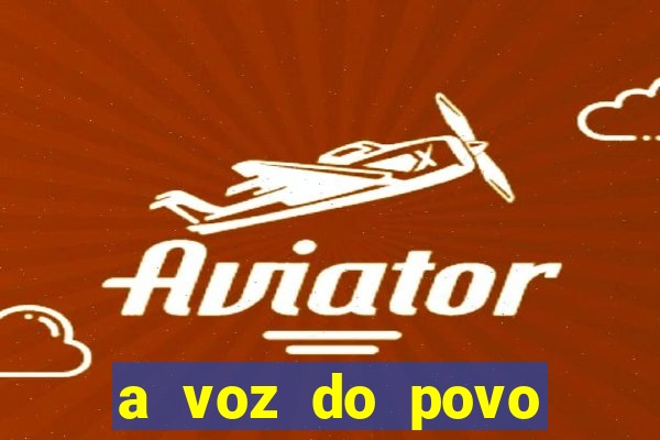 a voz do povo cruzeiro da fortaleza