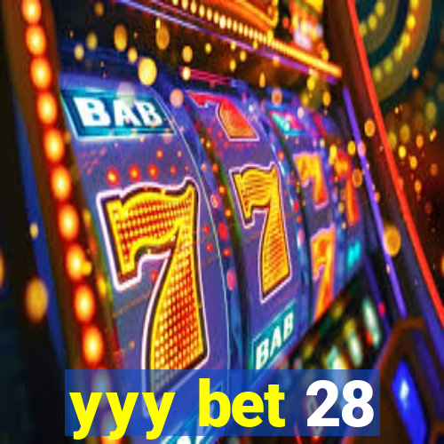 yyy bet 28