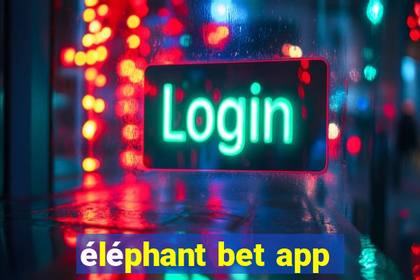 éléphant bet app