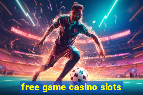 free game casino slots