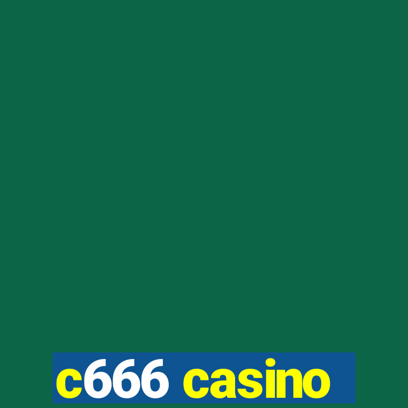 c666 casino