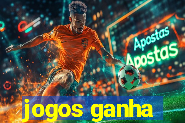 jogos ganha