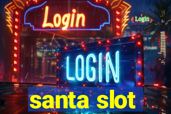 santa slot