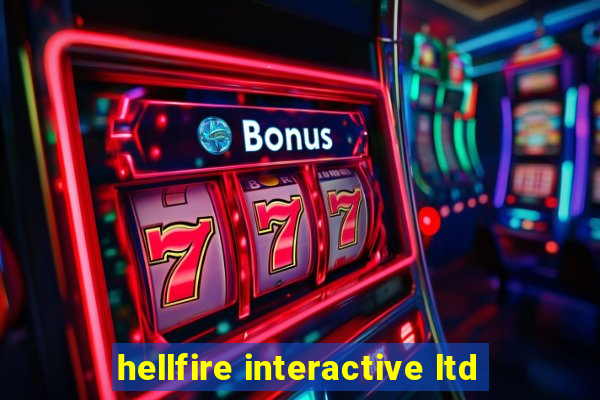 hellfire interactive ltd