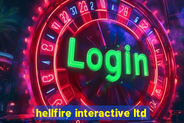 hellfire interactive ltd