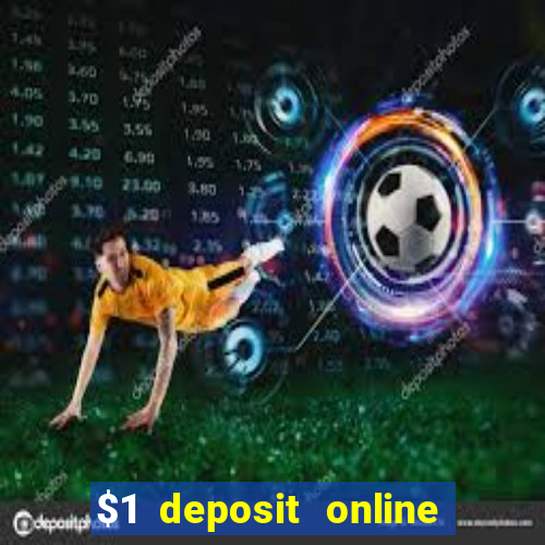 $1 deposit online casino nz 2019