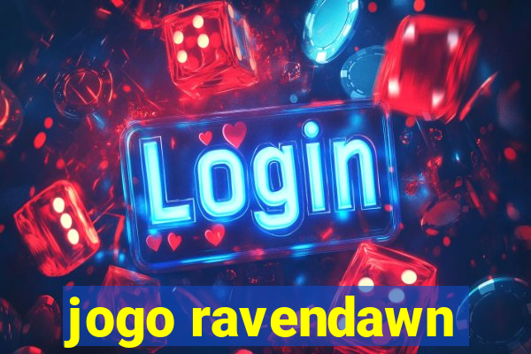 jogo ravendawn