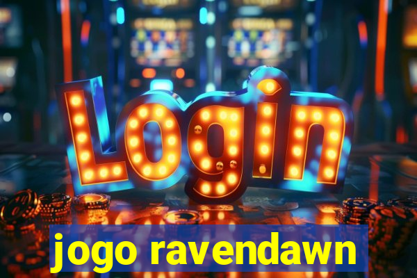 jogo ravendawn