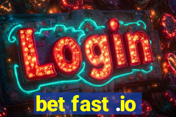 bet fast .io