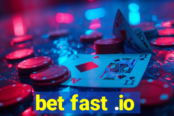 bet fast .io