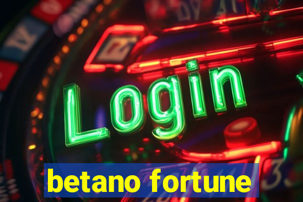 betano fortune