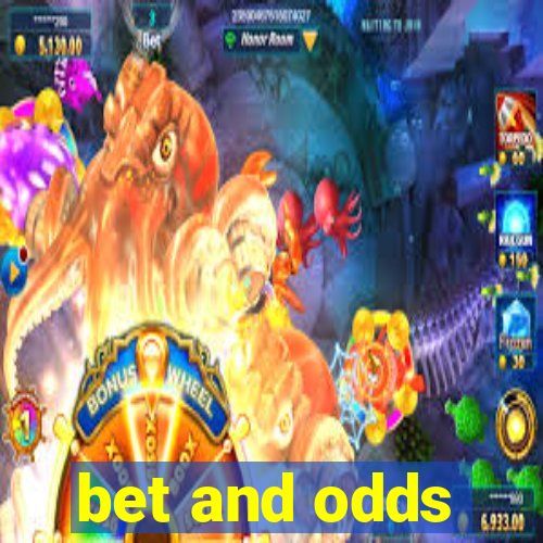 bet and odds