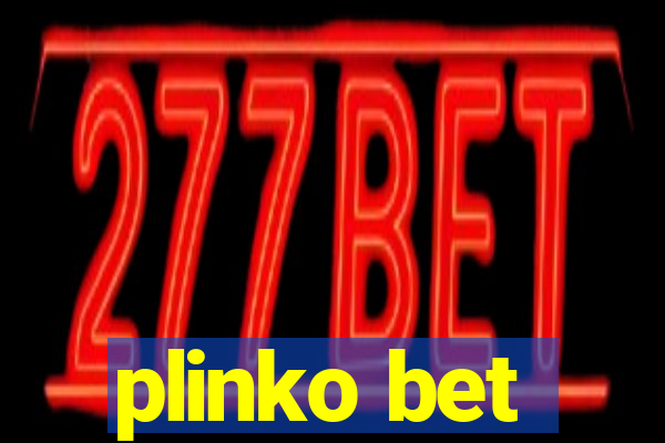 plinko bet