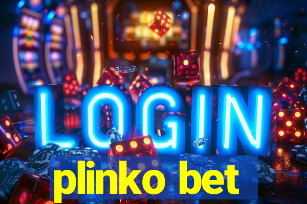 plinko bet