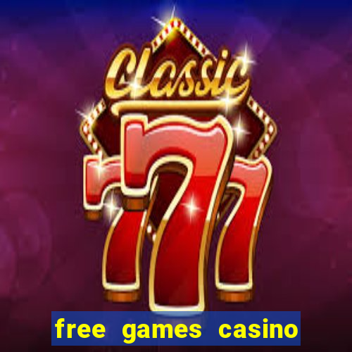 free games casino slot machines