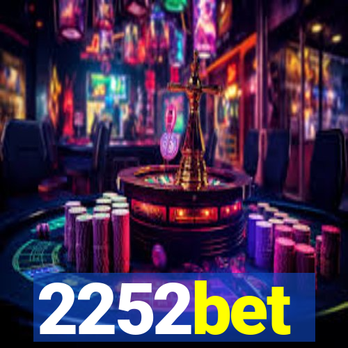 2252bet