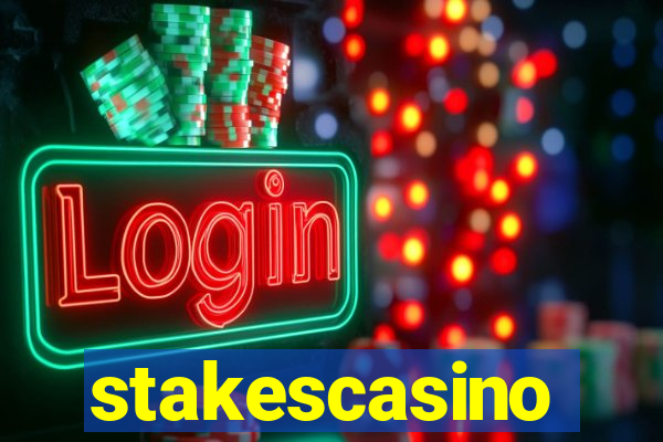 stakescasino