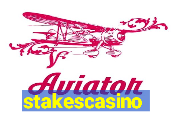 stakescasino