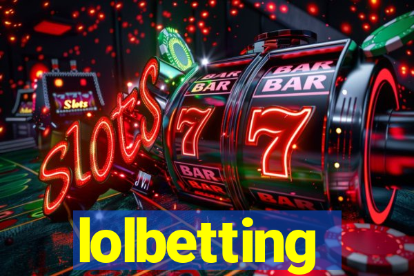 lolbetting