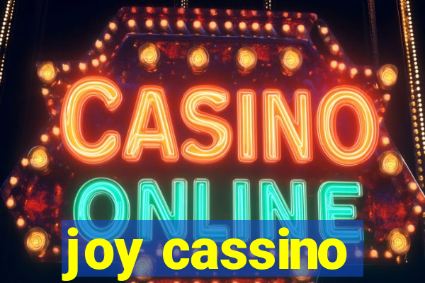 joy cassino