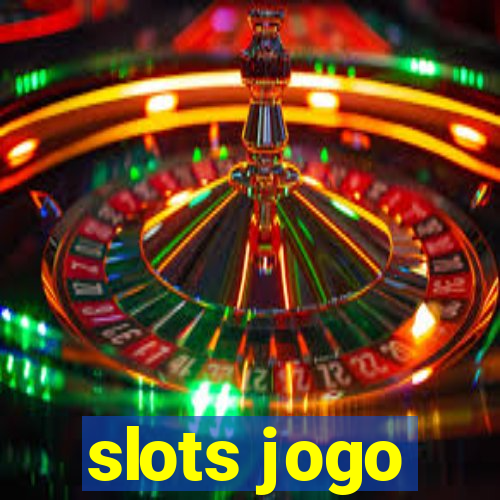 slots jogo