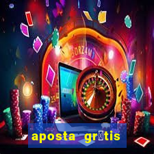 aposta gr谩tis bet365 hoje