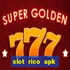 slot rico apk dinheiro infinito