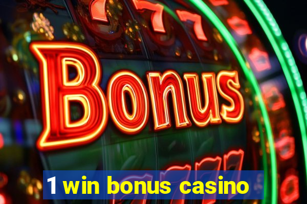 1 win bonus casino