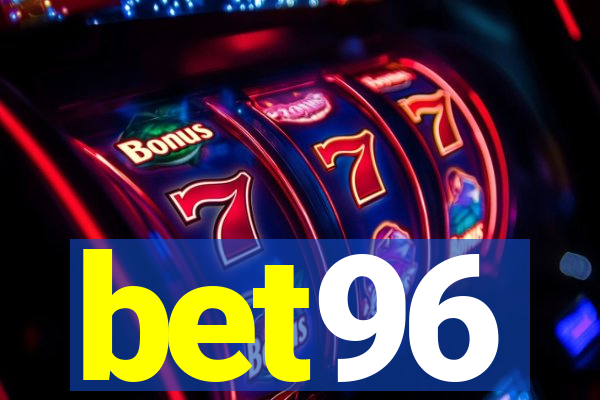 bet96