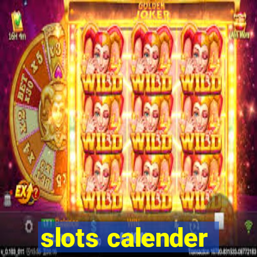 slots calender