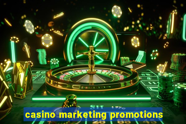 casino marketing promotions