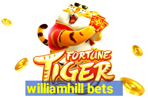 williamhill bets