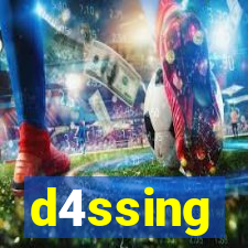 d4ssing