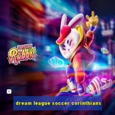 dream league soccer corinthians