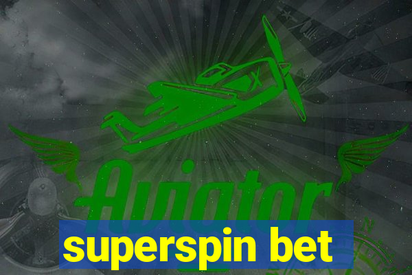 superspin bet