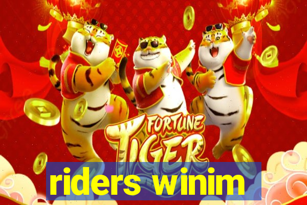 riders winim