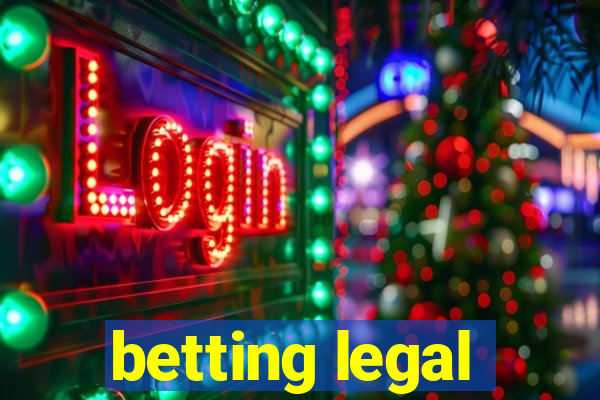 betting legal