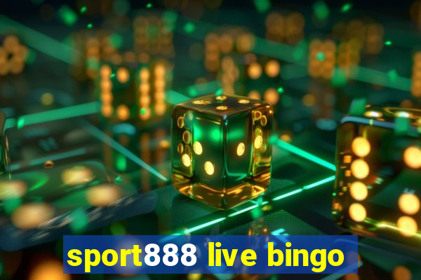 sport888 live bingo