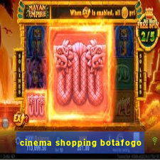 cinema shopping botafogo