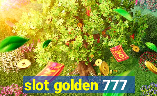 slot golden 777