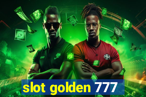 slot golden 777